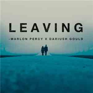 Marlon Percy X Dariush Gold - Leaving album