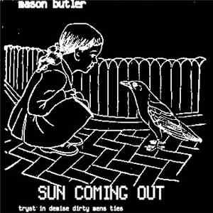 Mason Butler - Sun Coming Out album