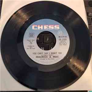 Maurice & Mac - You Can't Say I Didn't Try / Lay It On Me album