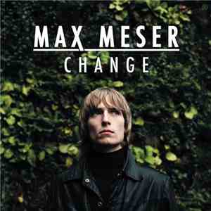 Max Meser - Change album