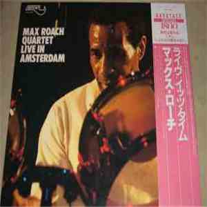 Max Roach Quartet - Live in Amsterdam album