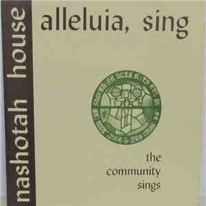 Members Of The Community At Nashotah House - Alleluia, Sing album