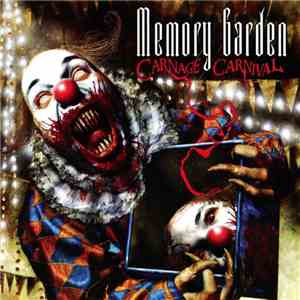 Memory Garden  - Carnage Carnival album