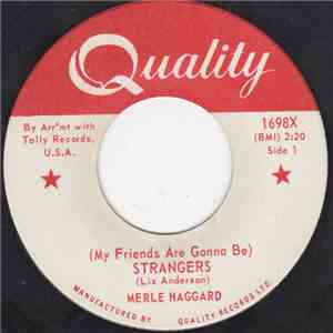 Merle Haggard - (My Friends Are Gonna Be) Strangers album