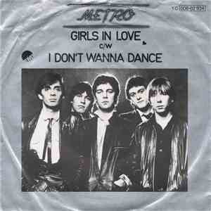 Metro  - Girls In Love / I Don't Wanna Dance album