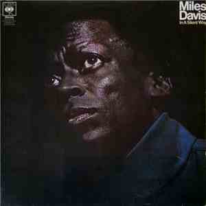Miles Davis - In A Silent Way album