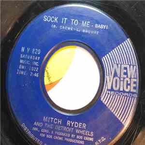 Mitch Ryder And The Detroit Wheels - Sock It To Me - Baby! album