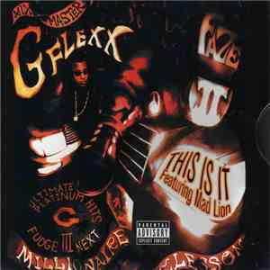 Mixmaster G-Flexx featuring Mad Lion - This Is It album