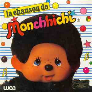 Monchhichi - La Chanson De Monchhichi album