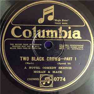 Moran And Mack - Two Black Crows (Parts 1 And 2) album