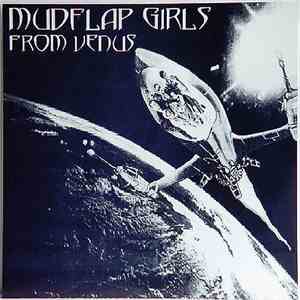 Mudflap Girls From Venus - The Mudflap Girls From Venus album