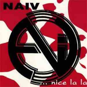 Naiv - ... Nice La La album