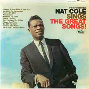 Nat King Cole - The Unforgettable Nat Cole Sings The Great Songs! album