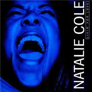 Natalie Cole - Livin' For Love album