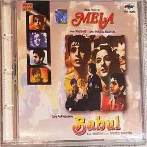 Naushad, Shakeel Badayuni - Mela / Babul album