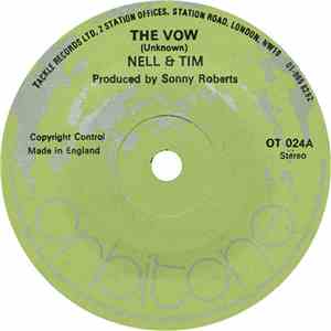 Nell & Tim / Tim Chandell - The Vow / Since I Met You Baby album