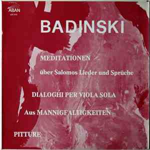 Nikolai Badinski - Meditationen / Dialoghi Per Viola Sola / Momenti / Pitture Per Trio D'Archi album