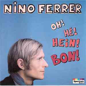 Nino Ferrer - Oh ! Hé ! Hein ! Bon ! album