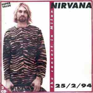 Nirvana - The Concert In Milan 25/2/94 album