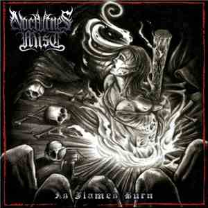 Nocturnes Mist - As Flames Burn album