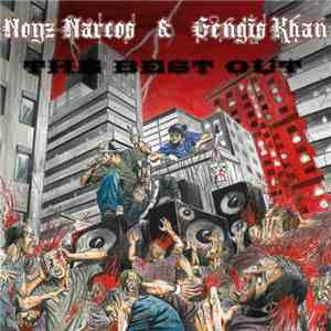 Noyz Narcos & Gengis Khan - The Best Out album