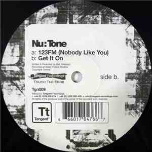 Nu:Tone - 123FM (Nobody Like You) / Get It On album
