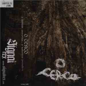 O Cerco - O Homem Esmorece​.​.​. A Natureza Prevalece album