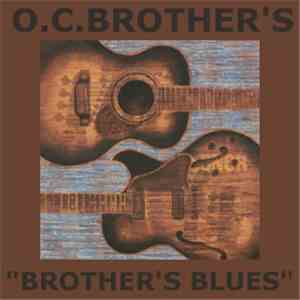 O.C.Brothers - Brother's Blues album