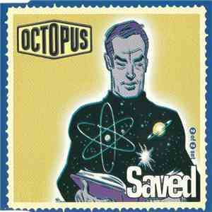 Octopus  - Saved album