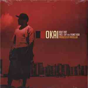 Okai - Bout That / Face/Off album