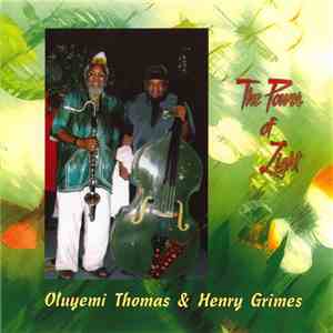 Oluyemi Thomas / Henry Grimes - The Power Of Light album