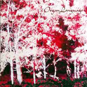 Organ Language - Organ Language album