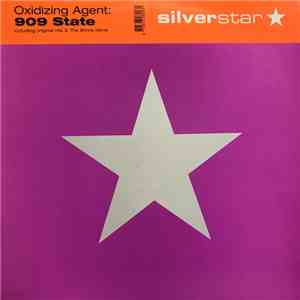 Oxidizing Agent - 909 State album