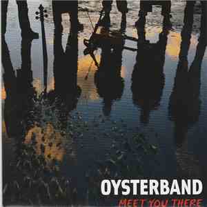 Oysterband - Meet You There album