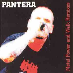 Pantera - Power Metal & Walk Remixes album