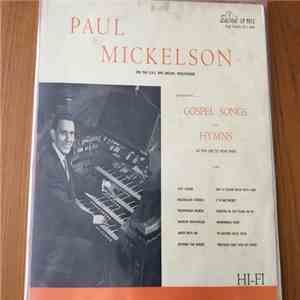 Paul Mickelson - Gospel Songs And Hymns As You Like To Hear Them album