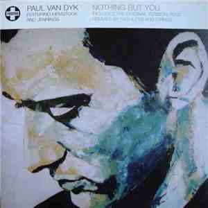 Paul van Dyk Featuring Hemstock And Jennings - Nothing But You album