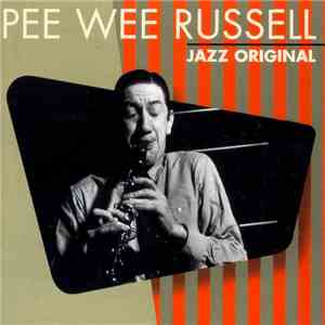 Pee Wee Russell - Jazz Original album