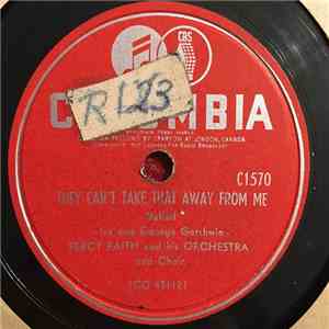 Percy Faith And His Orchestra And Chorus - They Can't Take That Away From Me album