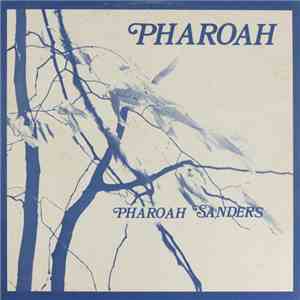 Pharoah Sanders - Pharoah album