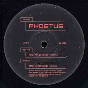 Phoetus - Sparkling Soup album
