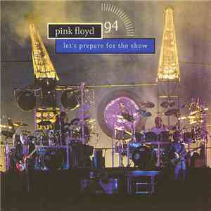 Pink Floyd - Let's Prepare For The Show album