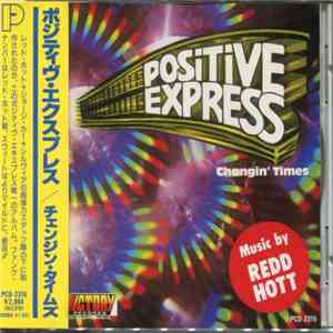 Positive Express - Changin' Times album