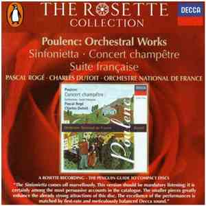 Poulenc, Pascal Rogé, Charles Dutoit, Orchestre National De France - Orchestral Works album