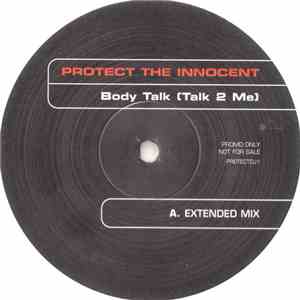 Protect The Innocent - Body Talk (Talk 2 Me) album