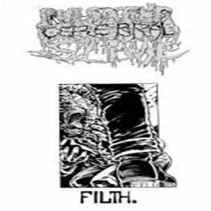 Pulsating Cerebral Slime - Filth album