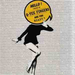 Q-Tee Fingers - I'm Ready album