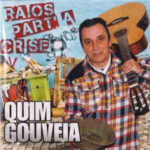 Quim Gouveia - Raios Part'A Crise album