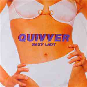 Quivver - Saxy Lady album
