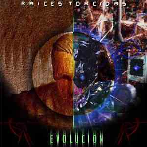 Raices Torcidas - Evolucion album